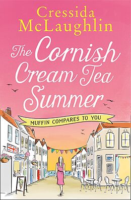 E-Book (epub) Cornish Cream Tea Summer: Part Four - Muffin Compares to You von Cressida McLaughlin