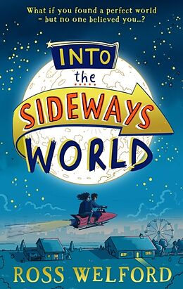 Couverture cartonnée Into the Sideways World de Welford Ross