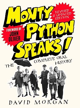 Couverture cartonnée Monty Python Speaks! Revised and Updated Edition de David Morgan