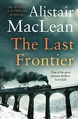 Kartonierter Einband The Last Frontier von MacLean Alistair