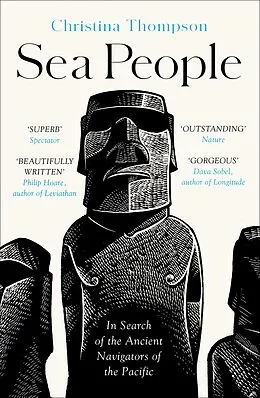 E-Book (epub) Sea People: In Search of the Ancient Navigators of the Pacific von Christina Thompson