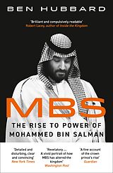 eBook (epub) MBS: The Rise to Power of Mohammed Bin Salman de Ben Hubbard