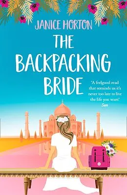 E-Book (epub) Backpacking Bride (The Backpacking Housewife, Book 3) von Janice Horton