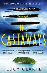 Kartonierter Einband The Castaways von Lucy Clarke