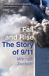 eBook (epub) Fall and Rise: The Story of 9/11 de Mitchell Zuckoff