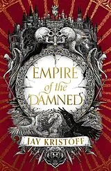 Kartonierter Einband Empire of the Damned von Jay Kristoff