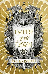 Kartonierter Einband Empire of the Dawn von Jay Kristoff