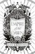 Kartonierter Einband Empire of the Dawn von Jay Kristoff