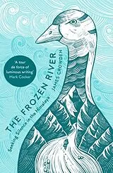 Kartonierter Einband The Frozen River von James Crowden