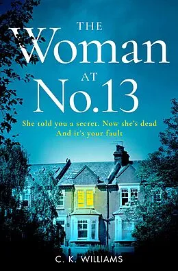 E-Book (epub) Woman at No. 13 von C. K. Williams