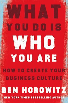 Livre Relié What You Do Is Who You Are de Horowitz Ben