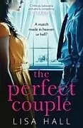 Kartonierter Einband The Perfect Couple von Hall Lisa