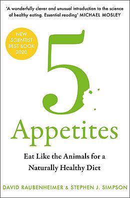 eBook (epub) Eat Like the Animals: What Nature Teaches Us About Healthy Eating de David Raubenheimer, Steven J. Simpson