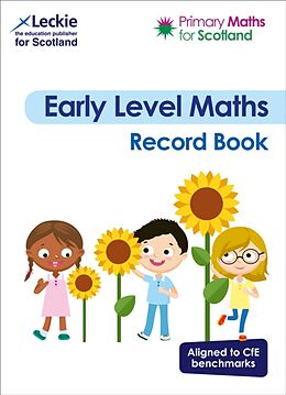 Kartonierter Einband Primary Maths for Scotland Early Level Record Book von Craig Lowther, Julie Brewer, Lesley Ferguson