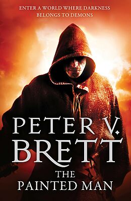 eBook (epub) Painted Man (The Demon Cycle, Book 1) de Peter V. Brett
