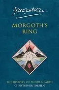 E-Book (epub) Morgoth's Ring (The History of Middle-earth, Book 10) von Christopher Tolkien