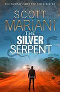 E-Book (epub) Silver Serpent (Ben Hope, Book 25) von Scott Mariani