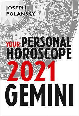 eBook (epub) Gemini 2021: Your Personal Horoscope de Joseph Polansky