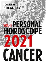 eBook (epub) Cancer 2021: Your Personal Horoscope de Joseph Polansky