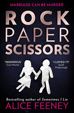 Couverture cartonnée Rock Paper Scissors de Alice Feeney