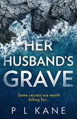E-Book (epub) Her Husband's Grave von P L Kane