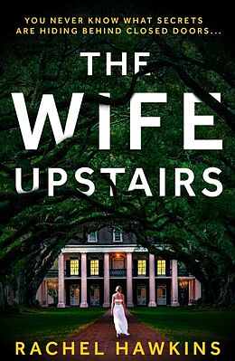 Couverture cartonnée The Wife Upstairs de Rachel Hawkins