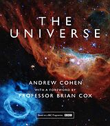 eBook (epub) Universe: The book of the BBC TV series presented by Professor Brian Cox de Andrew Cohen