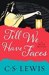 Poche format B Till We Have Faces von C. S. Lewis