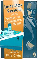 Kartonierter Einband Inspector French and the Mystery on Southampton Water von Freeman Wills Crofts