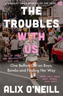 Couverture cartonnée The Troubles with Us de Alix ONeill