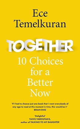 eBook (epub) Together: 10 Choices For a Better Now de Ece Temelkuran