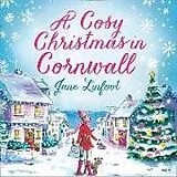 Audio CD (CD/SACD) A Cosy Christmas in Cornwall von Linfoot Jane