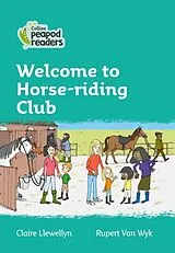 Kartonierter Einband Welcome to Horse-riding Club von Llewellyn Claire