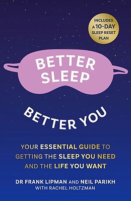 Couverture cartonnée Better Sleep, Better You de Lipman Frank, Neil Parikh