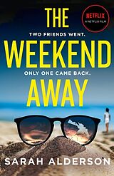 Couverture cartonnée The Weekend Away de Sarah Alderson