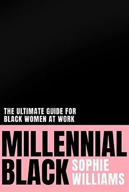 E-Book (epub) Millennial Black von Sophie Williams