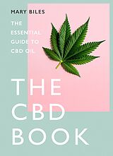eBook (epub) THE CBD BOOK: A User's Guide de Mary Biles
