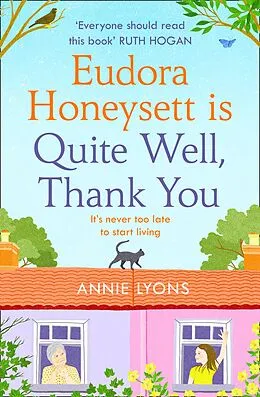 E-Book (epub) Eudora Honeysett is Quite Well, Thank You von Annie Lyons