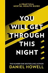 Livre Relié You Will Get Through This Night de Howell Daniel