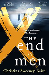 Kartonierter Einband The End of Men von Christina Sweeney-Baird