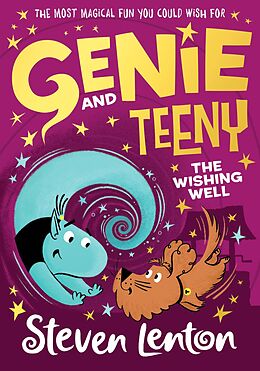 eBook (epub) Genie and Teeny: The Wishing Well (Genie and Teeny, Book 3) de Steven Lenton