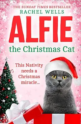 E-Book (epub) Alfie the Christmas Cat (Alfie series, Book 7) von Rachel Wells