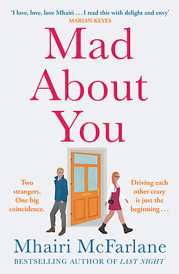Couverture cartonnée Mad about You de Mhairi McFarlane