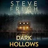 Audio CD (CD/SACD) Dark Hollows von Steve Frech