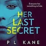 Audio CD (CD/SACD) Her Last Secret von P L Kane