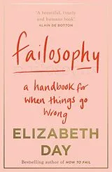Kartonierter Einband Failosophy von Elizabeth Day