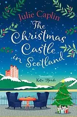 Kartonierter Einband The Christmas Castle in Scotland von Julie Caplin