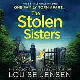 Audio CD (CD/SACD) The Stolen Sisters von Louise Jensen