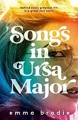 Kartonierter Einband Songs in Ursa Major von Emma Brodie