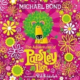 Audio CD (CD/SACD) The Adventures of Parsley the Lion von Michael Bond